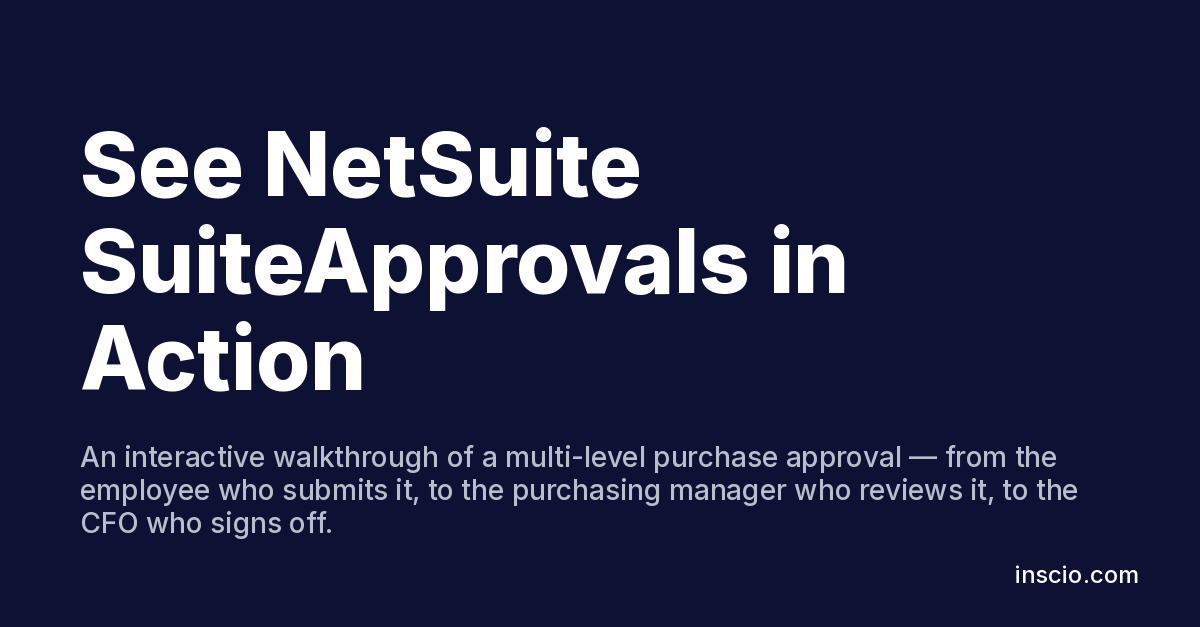 NetSuite SuiteApprovals Workflow